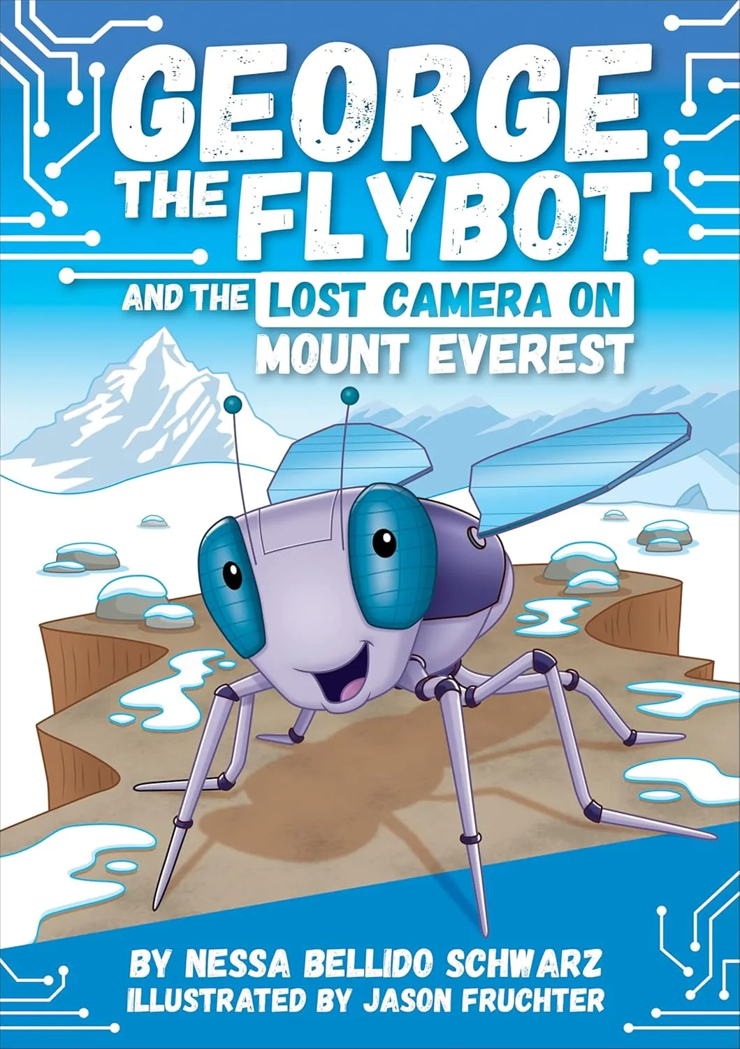 George the Flybot and the Lost Camera on Mount Everest Library Binding  January 1, 2025